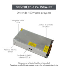 DRIVER LED 12V/150W IP20# DRIVERLED-12V-150W-PR-S